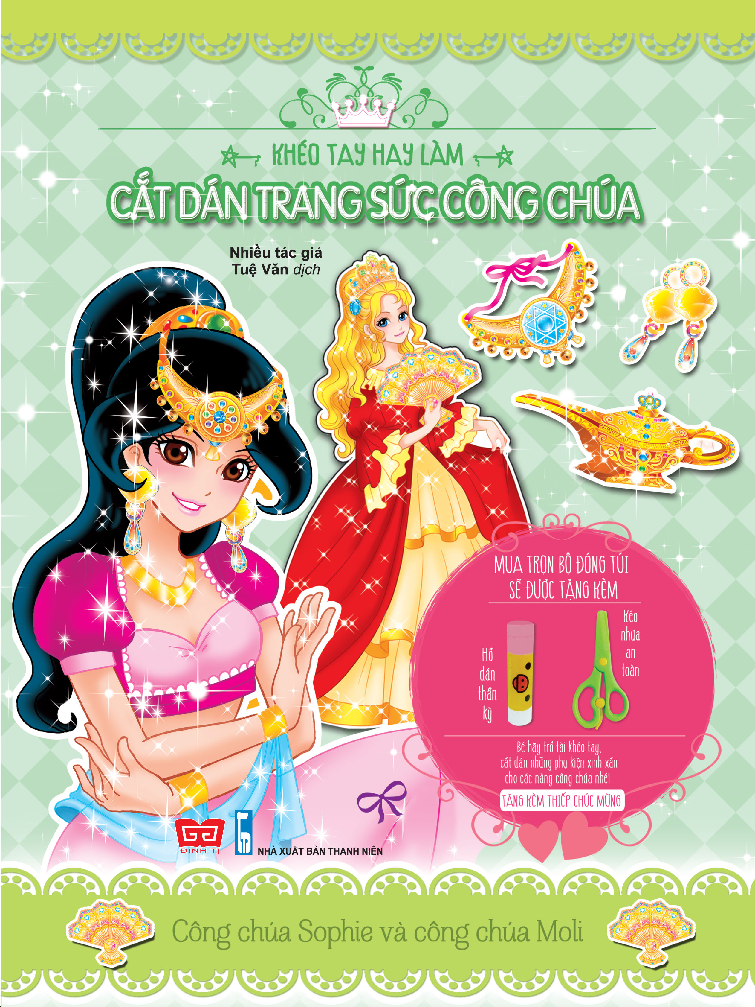 Bìa sách Khéo Tay Hay Làm - Cắt Dán Trang Sức Công Chúa: Công Chúa Sophie Và Công Chúa Moli